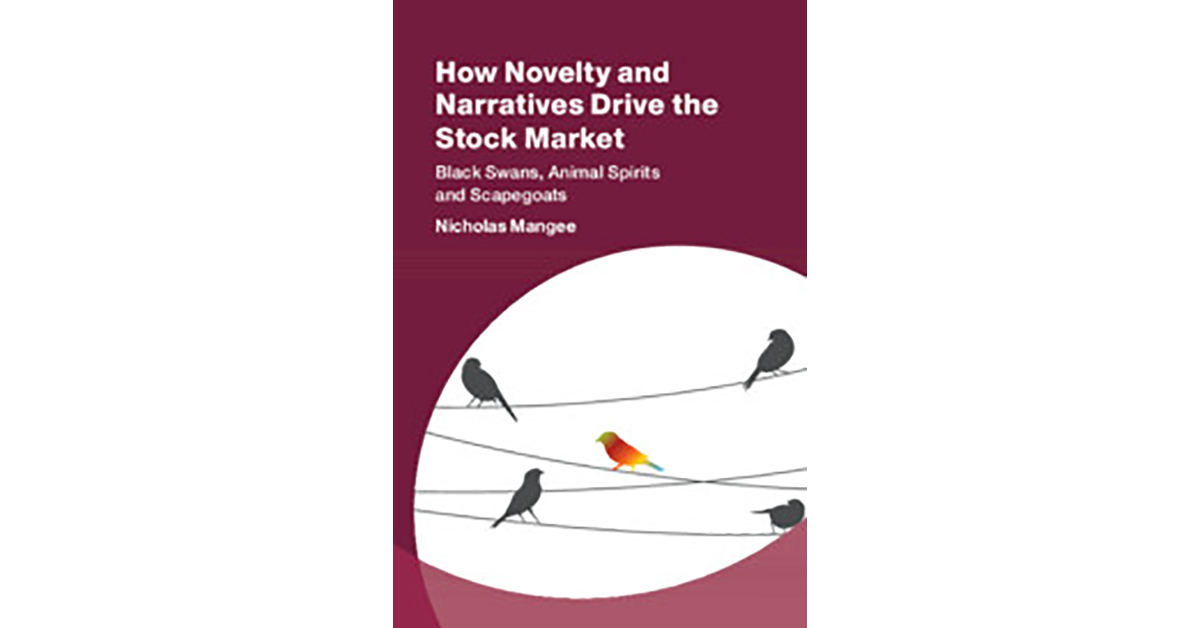 Book Review: How Novelty and Narratives Drive the Stock Market