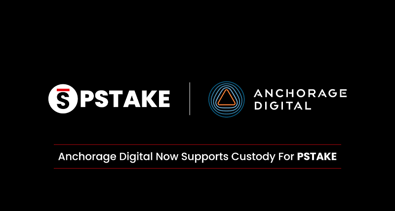 pSTAKE partners with Anchorage Digital to allow institutions to hold PSTAKE token